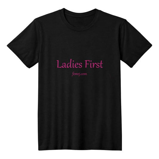 T Shirt - Ladies First